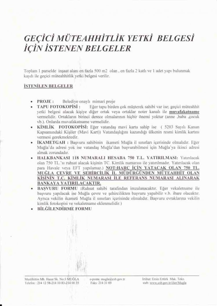 GEÇİCİ YAPI MÜTEAHHİTLİĞİ YETKİ BELGE NUMARASI İÇİN GEREKLİ BELGELER