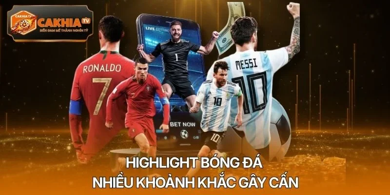Highlight bóng đá nhiều khoảnh khắc gây cấn
